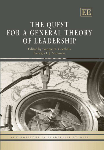 A Quest for a General Theory of Leadership (New Horizons in Leadership Studies)