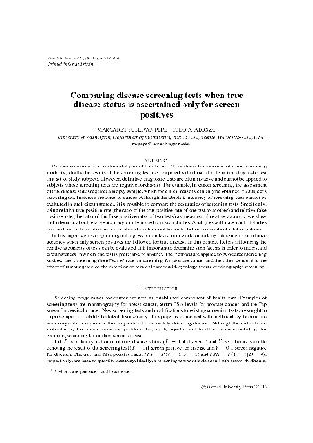 Comparing disease screening tests when true disease status is ascertained only for screen positives