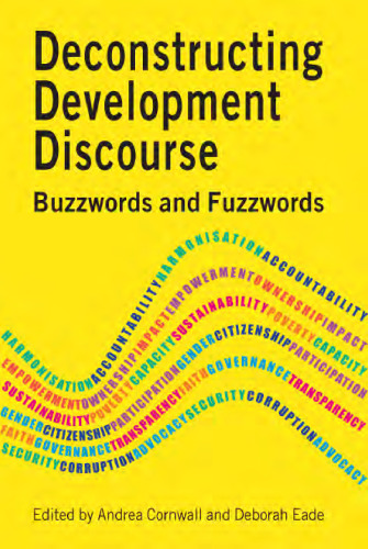 Deconstructing Development Discourse: Buzzwords and Fuzzwords