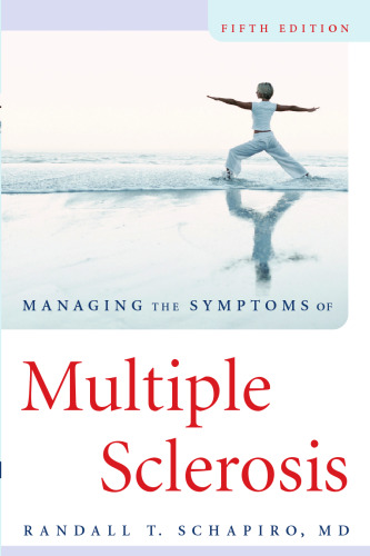 Managing the Symptoms of Multiple Sclerosis, 5th edition