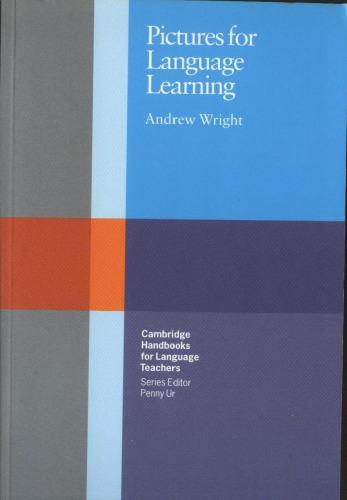 Pictures for Language Learning (Cambridge Handbook for Language Teachers)