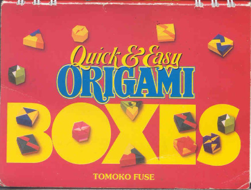 Quick & Easy Origami Boxes