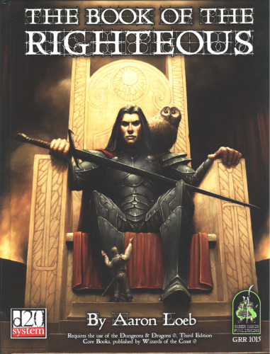 Book of the Righteous (Dungeons & Dragons d20 3.0 Fantasy Roleplaying)