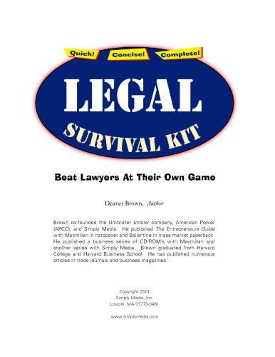 Legal Survival Kit: Beat Lawyers At Their Own Game