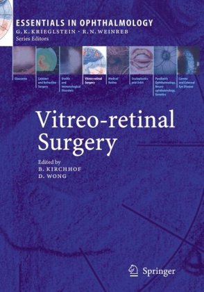 Vitreo-retinal Surgery (Essentials in Ophthalmology)