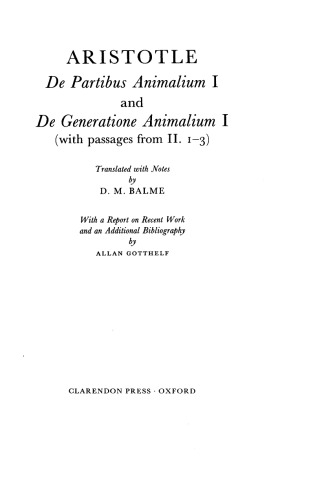 De Partibus Animalium I and De Generatione Animalium I (With Passages from II.1-3