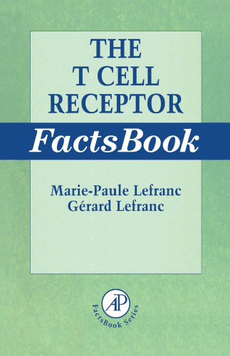 T-Cell Receptor FactsBook (FACTSBOOK SERIES)