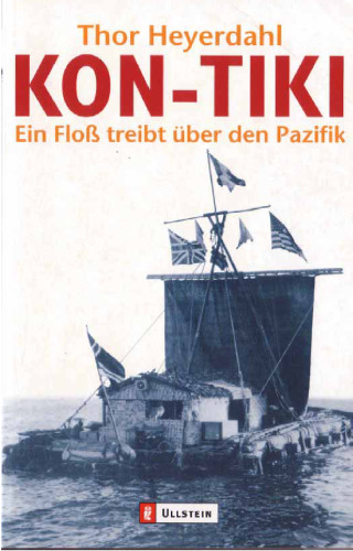 Kon- Tiki. Ein Floß treibt über den Pazifik