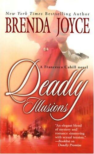 Deadly Illusions