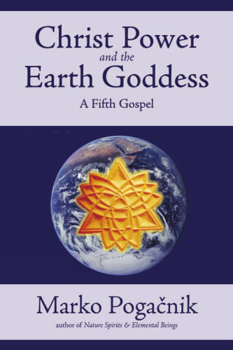 Christ Power and the Earth Goddess