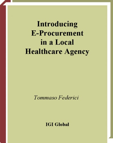 Introducing E-Procurement in a Local Healthcare Agency