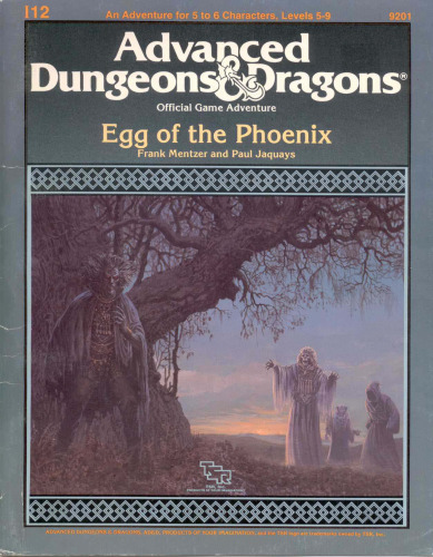 The Egg of the Phoenix: Special Module I12 (Advanced Dungeons & Dragons)