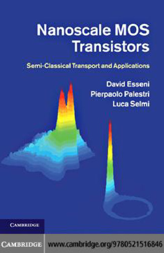 Nanoscale MOS Transistors: Semi-Classical Transport and Applications