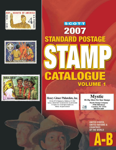 Scott 2007 Standard Postage Stamp Catalogue Volume 1 (United States, United Nations & Countries of the World) A-B