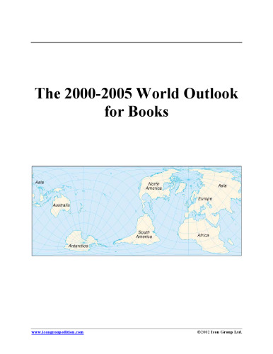 The 2000-2005 World Outlook for Books (Strategic Planning Series)