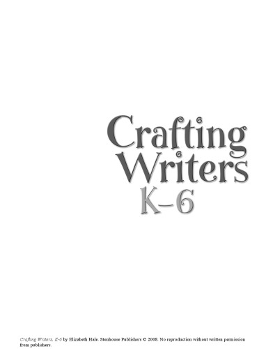 Crafting Writers K-6