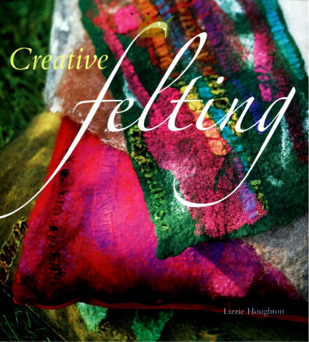 Creative Felting