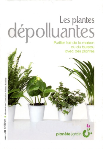 Les plantes dépolluantes