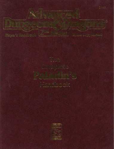 The Complete Paladin's Handbook (Advanced Dungeons & Dragons, 2nd Edition, Player's Handbook Rules Supplement)