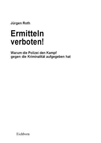 Ermitteln verboten!