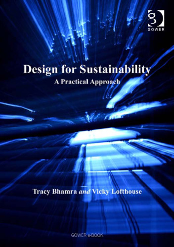 Design for Sustainability (Design for Social Responsibility)