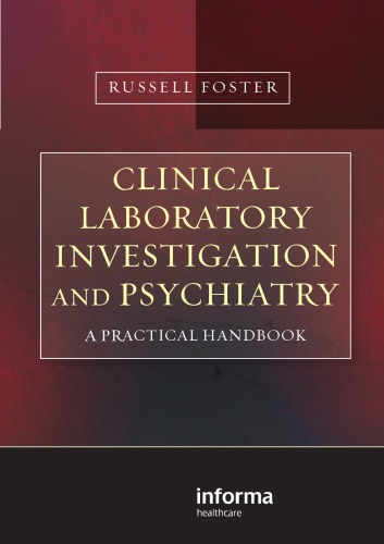 Clinical Laboratory Investigation and Psychiatry: A Practical Handbook