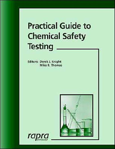 Practical Guide to Chemical Safety (Rapra Practical Guides)