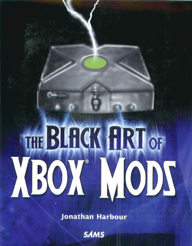 The Black Art of Xbox Mods