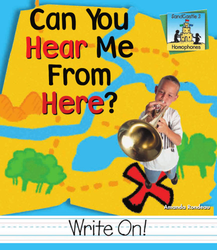 Can You Hear Me from Here? (Homophones)