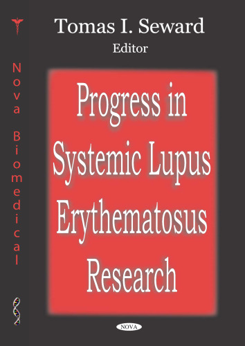 Progress in Systemic Lupus Erythematosus Research