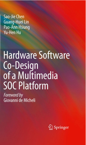 Hardware Software Co-Design of a Multimedia SOC Platform