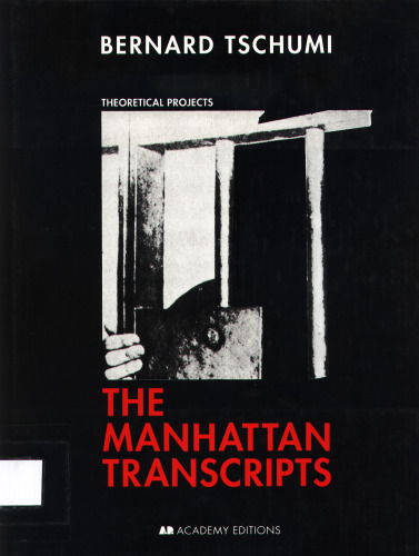 The Manhattan Transcripts