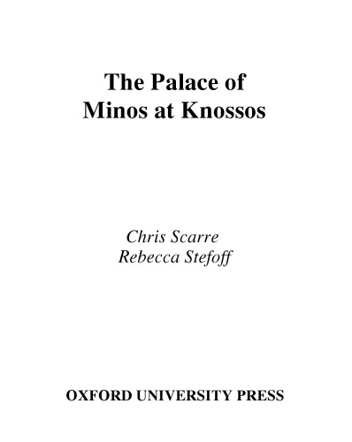 The Palace of Minos at Knossos (Digging for the Past)