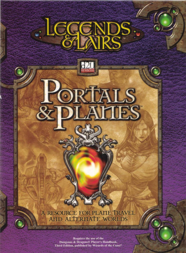 Legends & Lairs: Portals & Planes (Dungeons & Dragons   d20 System)