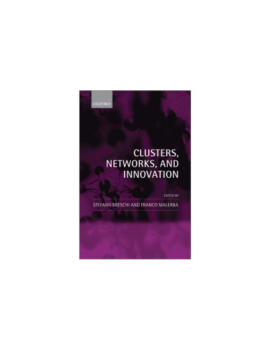 Clusters, Networks, and Innovation