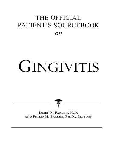 The Official Patient's Sourcebook on Gingivitis