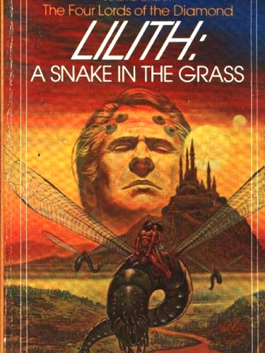 Lilith: A Snake in the Grass (The Four Lords of the Diamond, Vol. 1)