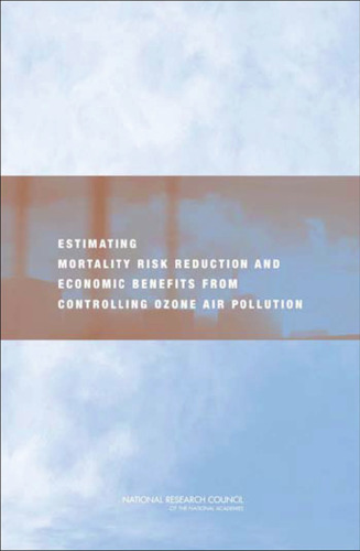 Estimating Mortality Risk Reduction and Economic Benefits from Controlling Ozone Air Pollution