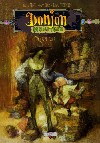 Donjon Monsters, Tome 8 : Crève-coeur