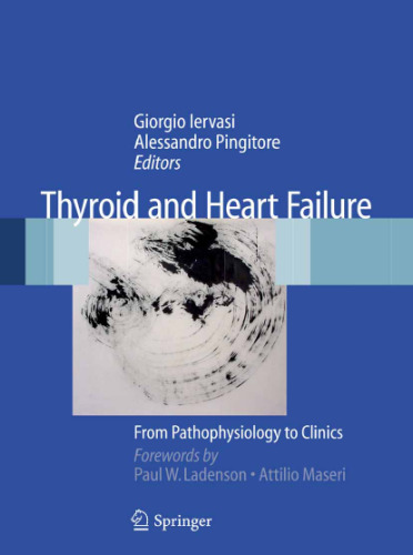 Thyroid and Heart Failure: From Pathophysiology to Clinics