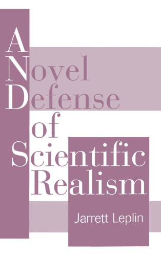 A Novel Defense of Scientific Realism