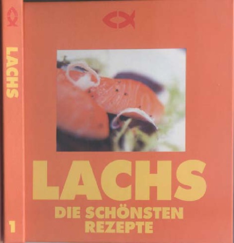 Lachs - Die schönsten Rezepte