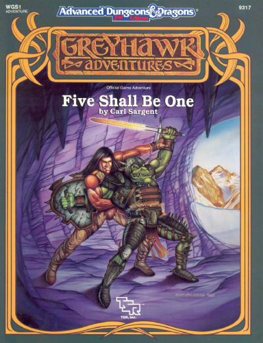 Five Shall Be One (Advanced Dungeons & Dragons Greyhawk Module WGS1)