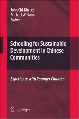 Schooling for Sustainable Development in Chinese Communities: Experience with Younger Children