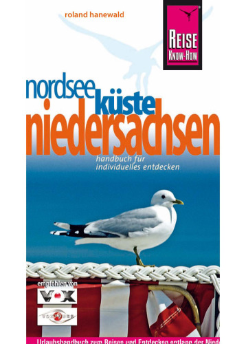 Nordseeküste Niedersachsen. Urlaubshandbuch, 7.Auflage