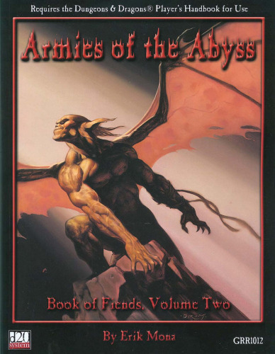 Armies of the Abyss: Book of Fiends, Vol. 2 (d20 System) (Book of Fiends, Vol 2)