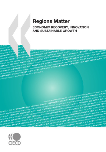 Regions Matter:  Economic Recovery, Innovation and Sustainable Growth