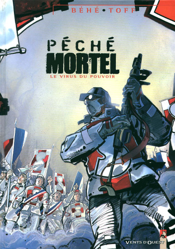 Péché mortel, tome 1 : Le virus du pouvoir