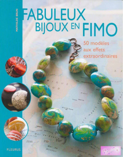 Fabuleux bijoux en fimo