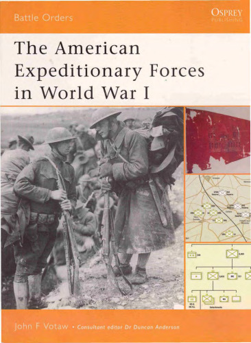 The American Expeditionary Forces in World War I (Battle Orders 6)